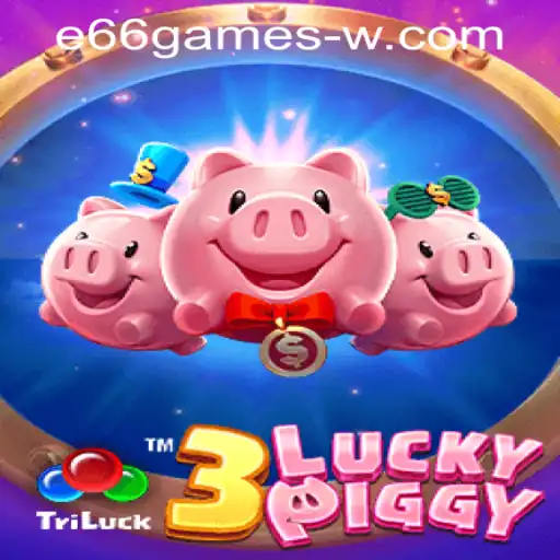The Exciting World of 3LUCKYPIGGY: A Comprehensive Guide