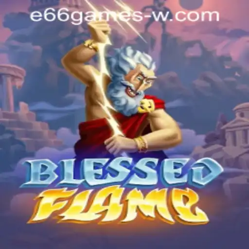 Explore the Enchanting World of 'BlessedFlame' and Its Gameplay Dynamics