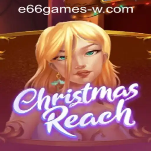 ChristmasReach: A Festive Gaming Experience with e66games PH Login