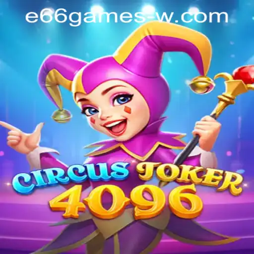 CircusJoker4096: A Captivating Adventure in the Gaming World