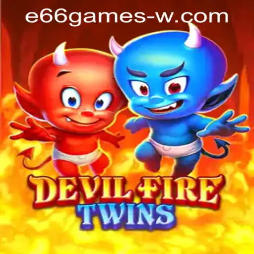 DevilFireTwins - An Immersive Gaming Experience with e66games PH Login