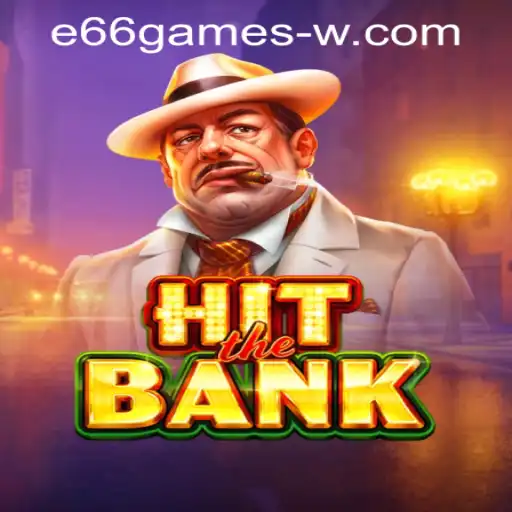 Discover the Thrilling World of HitTheBank in E66Games PH