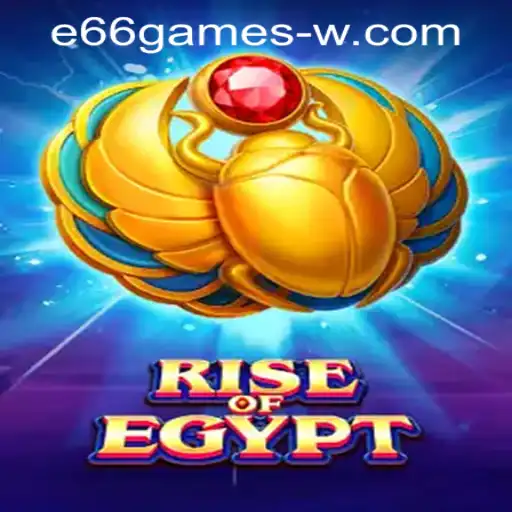 Exploring the Exciting World of RiseOfEgypt and the e66games PH Login